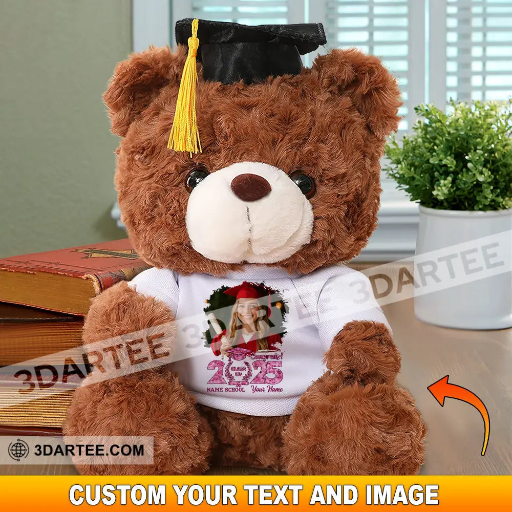 Congrats 2025 Graduate Gift For Graduation Personalized Graduate Teddy Bear Shirt Graduate Teddy Bear Shirt