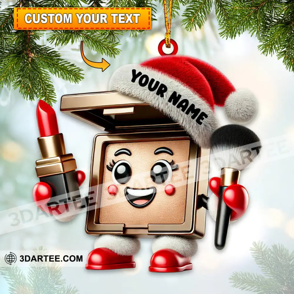 Make Up Home Decor Christmas Ornament Personalized Ornament 3.54’’ / 1 Ornament Ornament