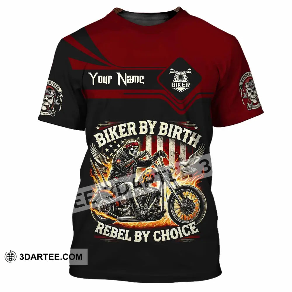 Unisex Shirt Custom Biker By Birth Rebel By Choice Shirt T Shirt / S T shirt