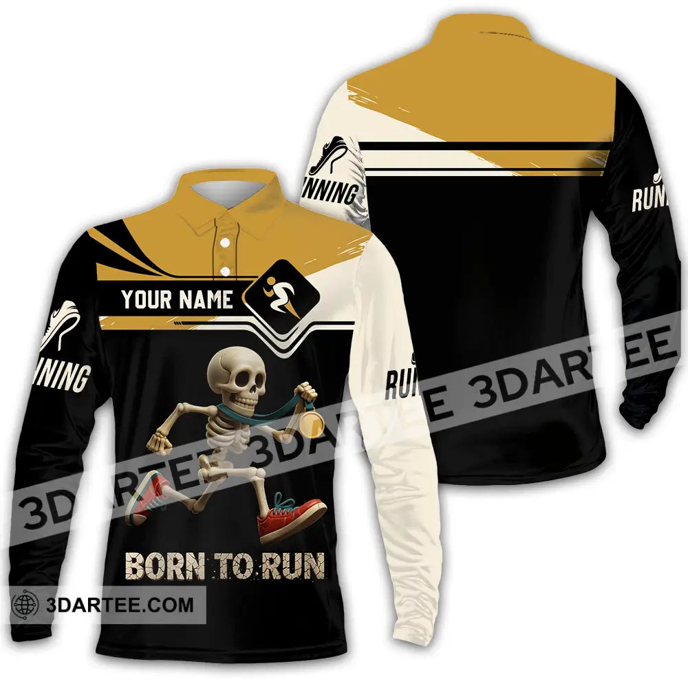 Unisex Shirt - Custom Born To Run Running Lover Sport Shirt Long Sleeve Polo / S T-shirt