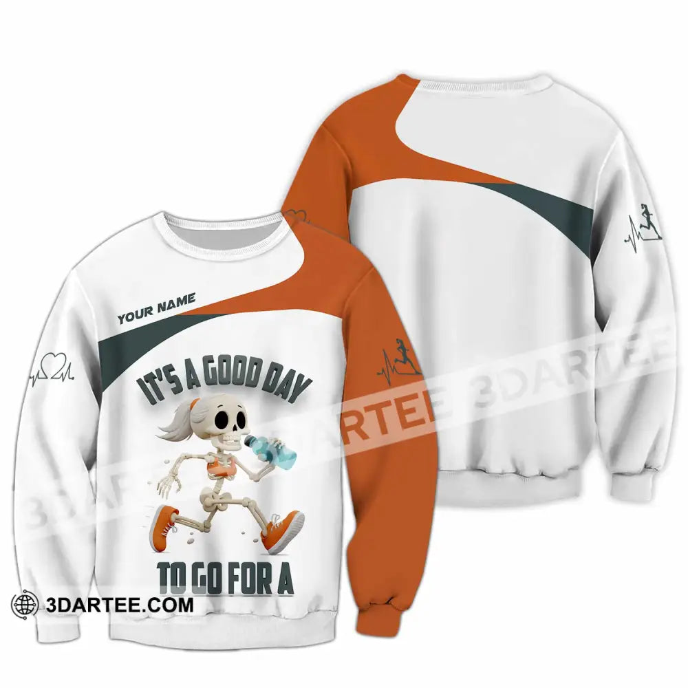 Unisex Shirt Custom It’s A Good Day To Go For A Shirt Long Sleeve / S T shirt