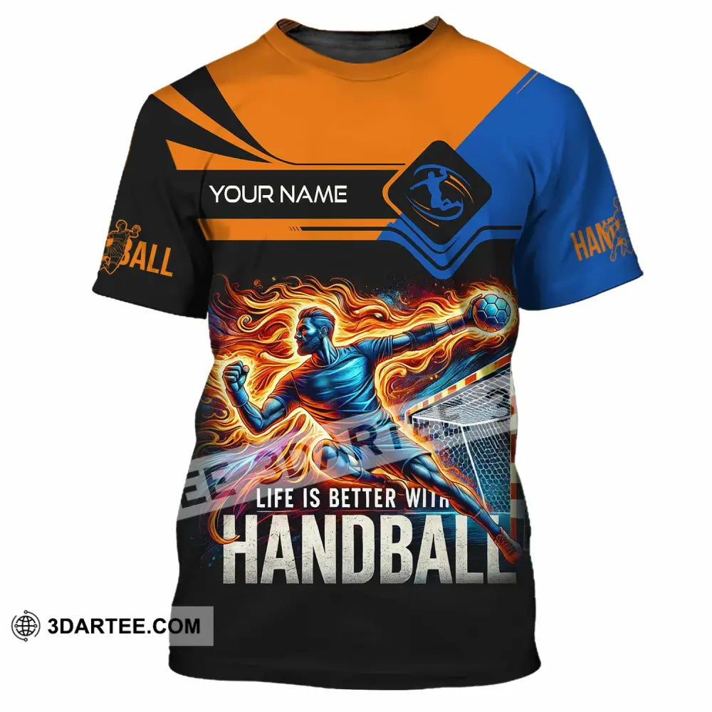 Unisex Shirt - Custom Life Is Better With Handball Sport Shirt T-Shirt / S T-shirt