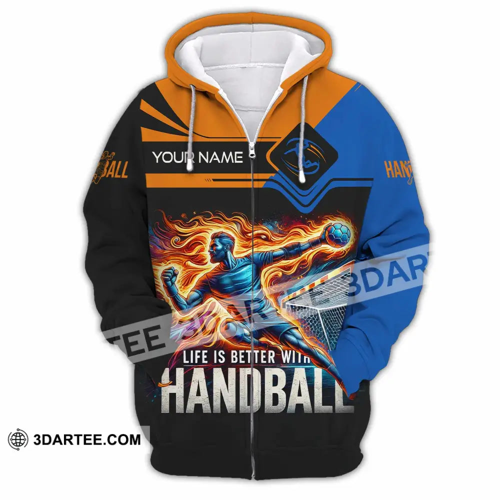 Unisex Shirt - Custom Life Is Better With Handball Sport Shirt Zipper Hoodie / S T-shirt