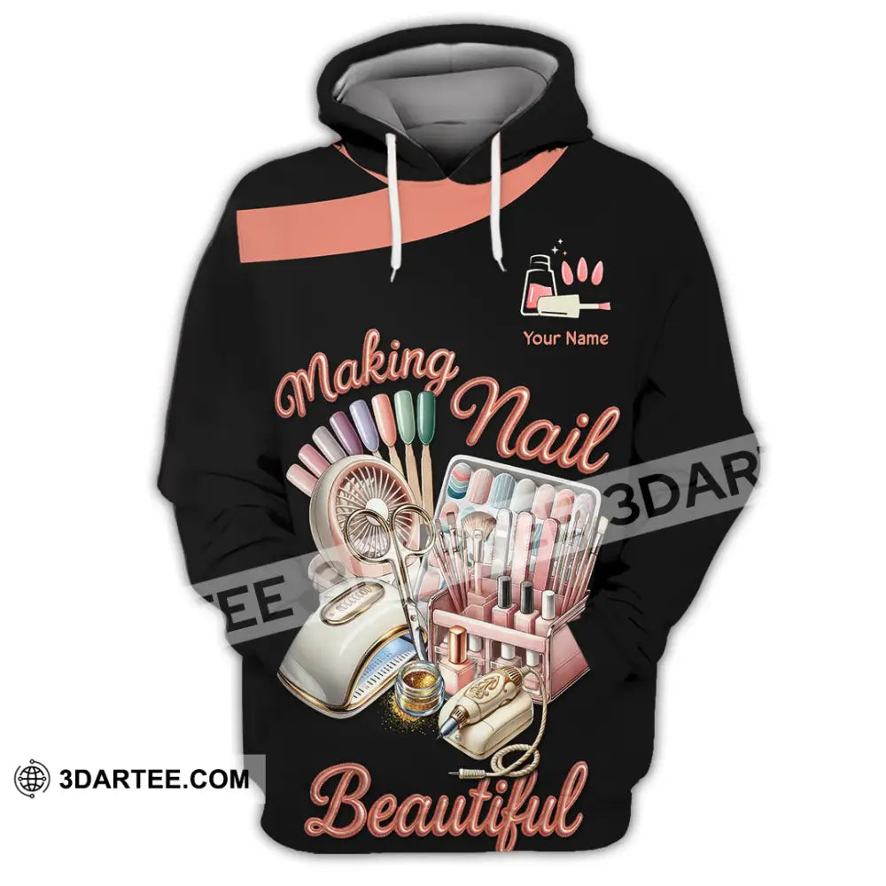 Unisex Shirt Custom Making Nails Beautiful Shirt Hoodie / S T shirt