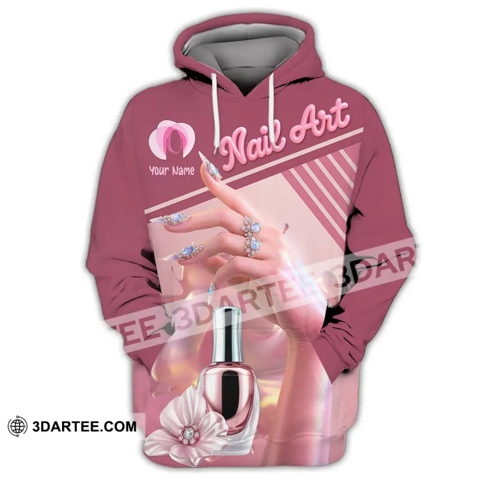 Unisex Shirt Custom Nails Artist Shirt Hoodie / S T shirt