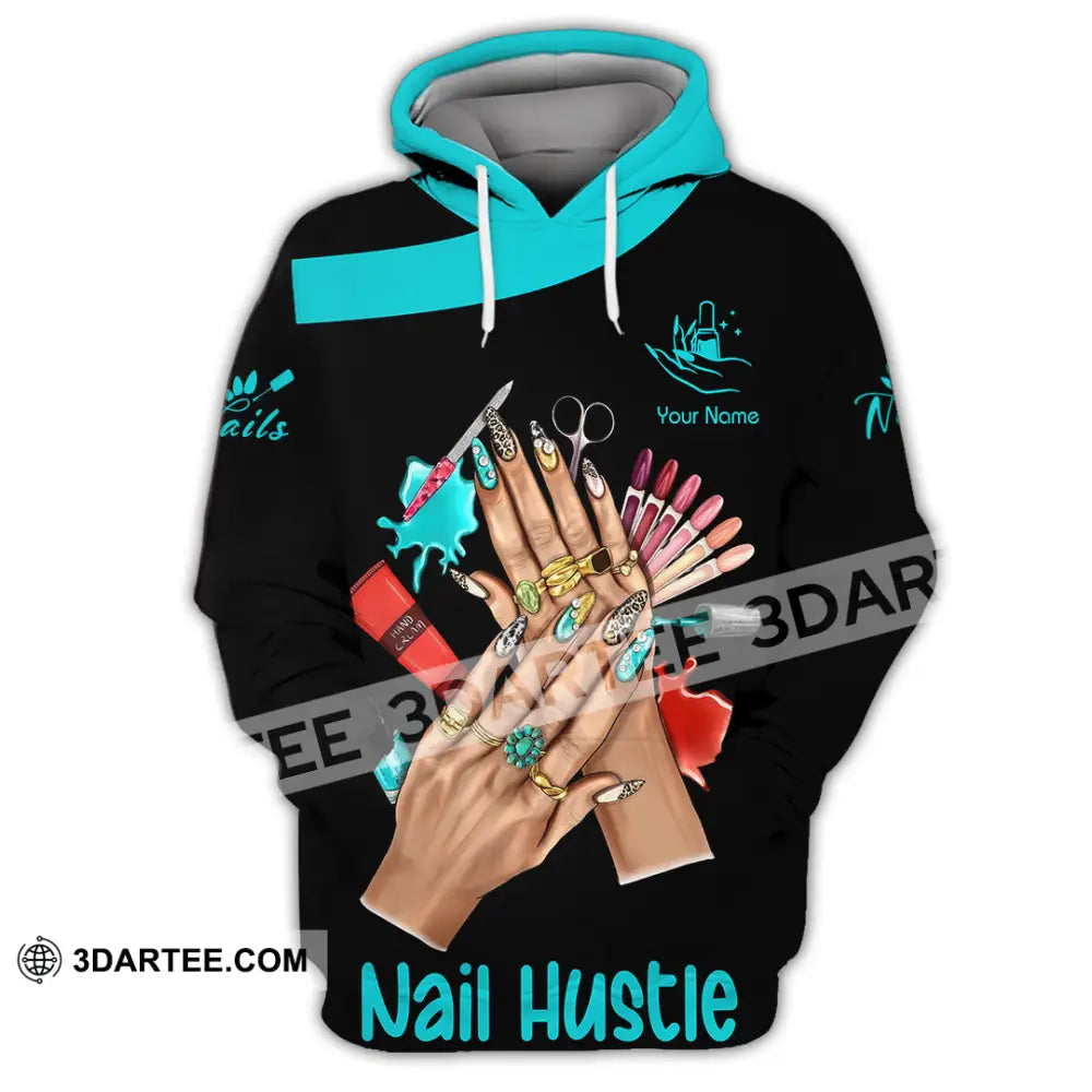 Unisex Shirt Custom Nails Hustle Shirt Hoodie / S T shirt