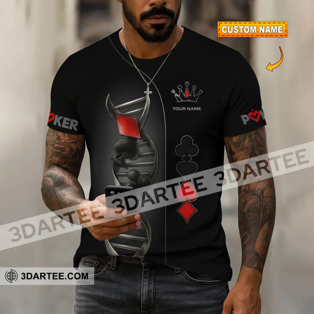 Unisex Shirt - Custom Poker Lover Classic Shirt In My DNA T-shirt