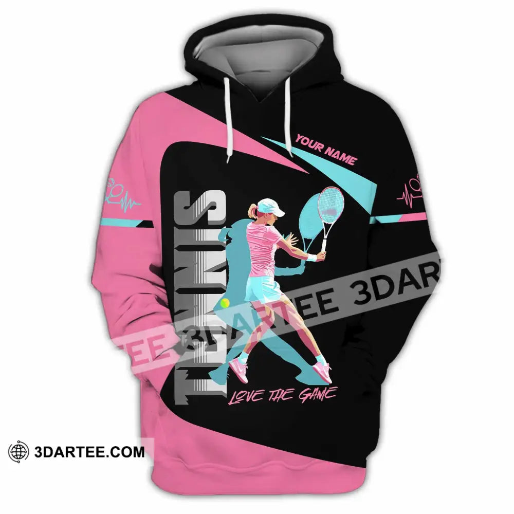 Women Shirt - Custom Love The Game Tennis Lover Shirt Hoodie / S T-shirt
