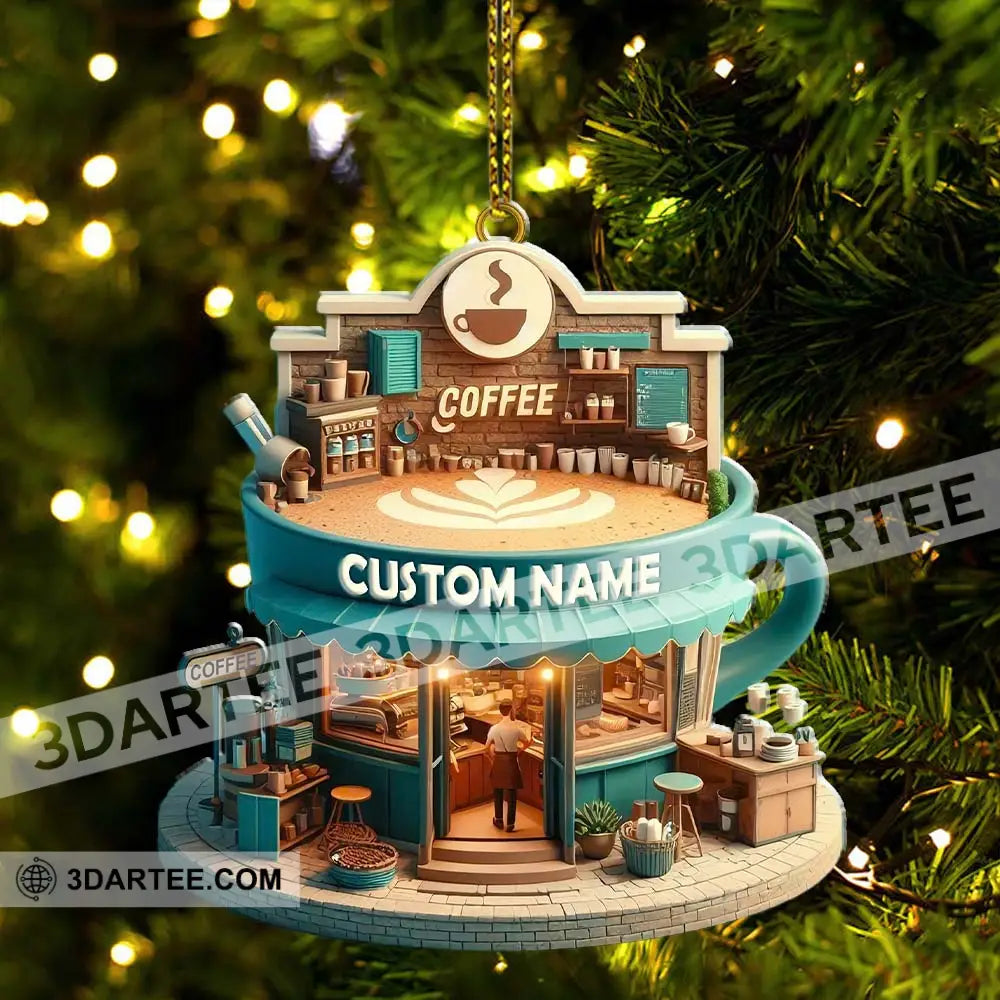 Custom Name Coffee Shop Ornament Christmas Decoration For