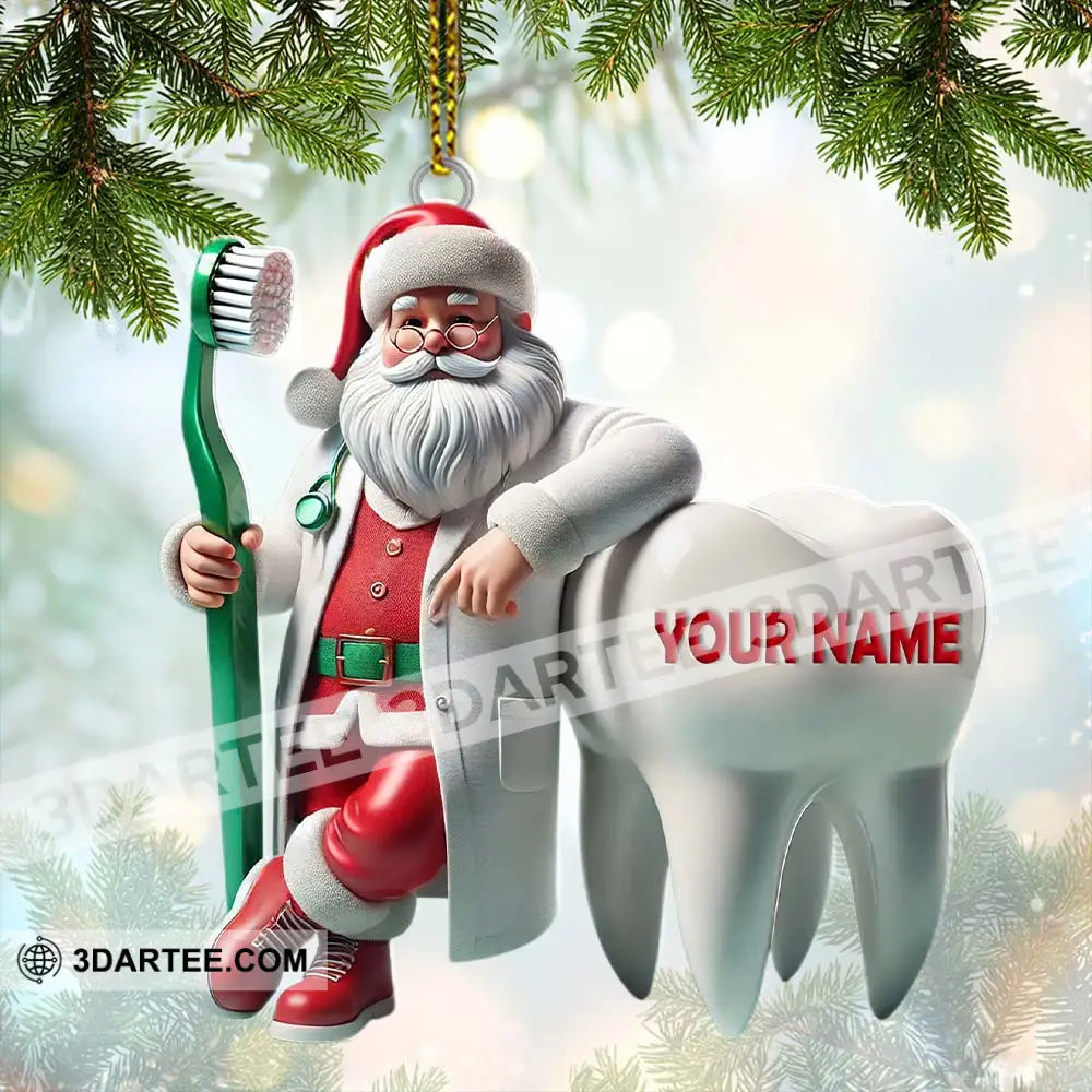 Custom Name Dentist Ornament Christmas Gift 3.54’’ / 1