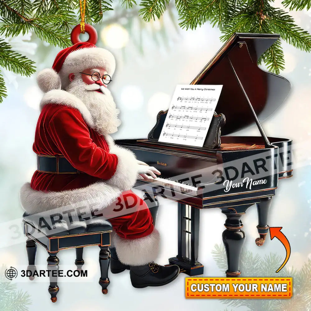 Custom Name Piano Santa Ornament Christmas Gift For Pianist