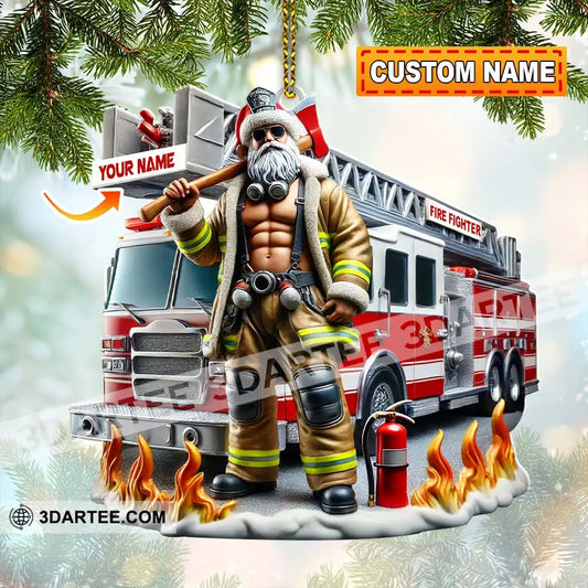 Custom Name Santa Fireman Ornament Firefighter Christmas Decoration