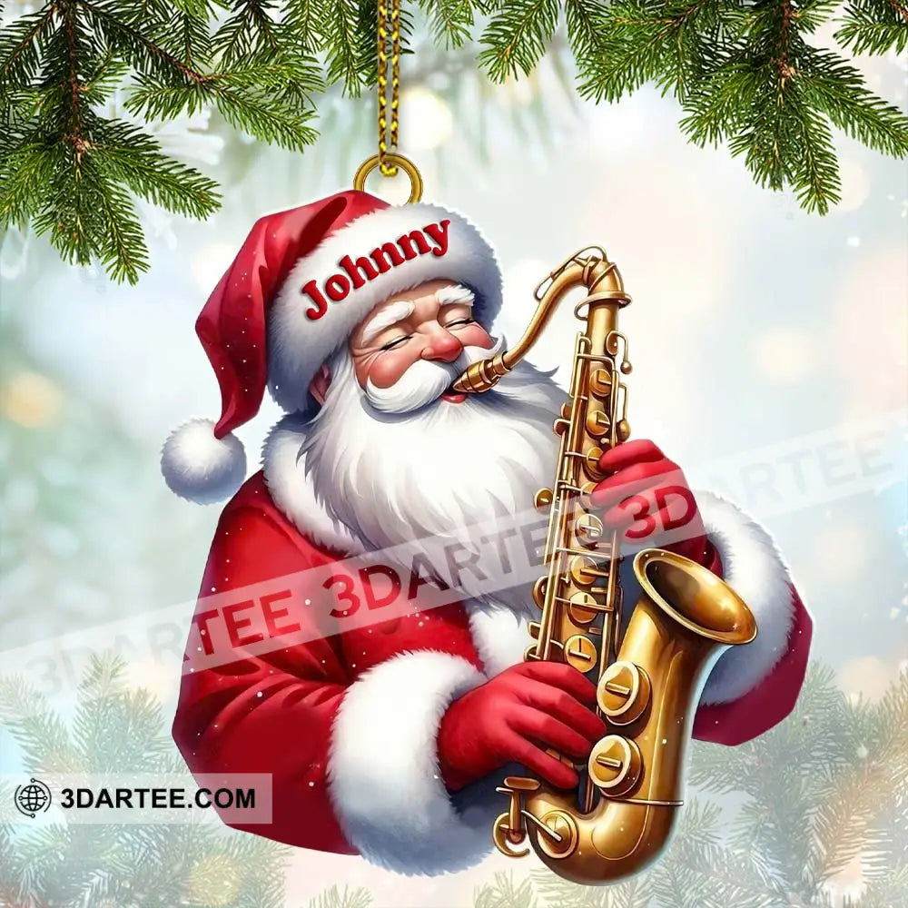 Custom Name Saxophone Santa Ornament Lover Christmas Gift 3.54’’ / 1