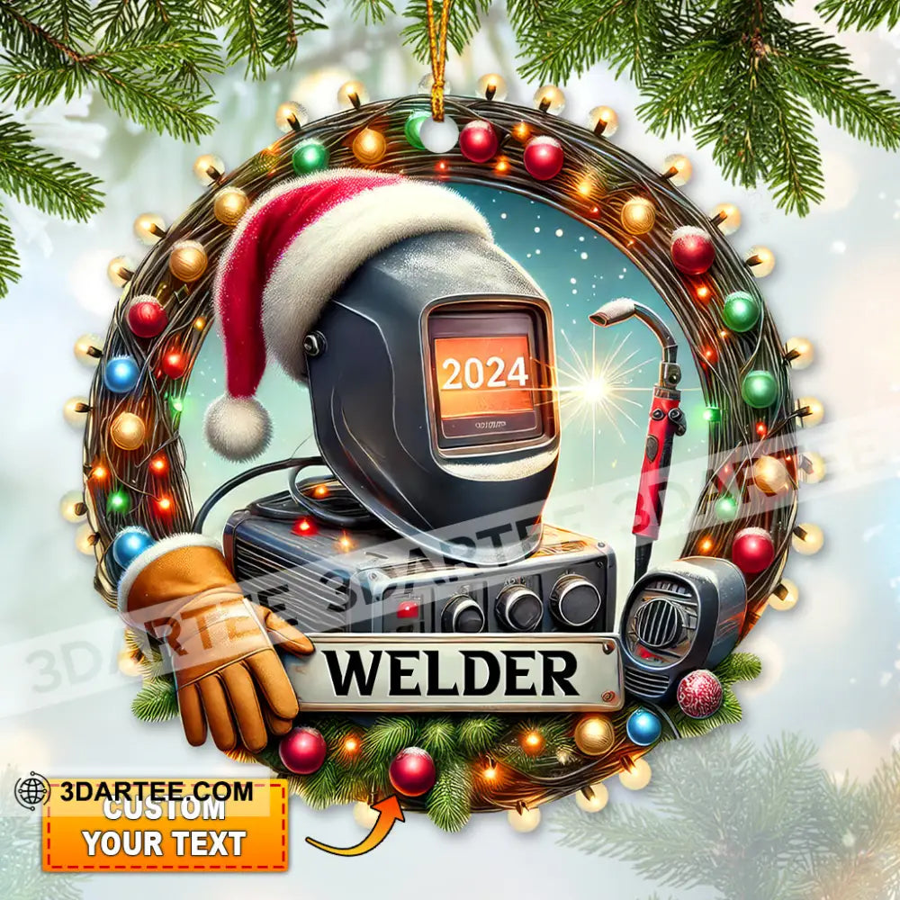 Custom Name Welder Ornament Christmas Gift For