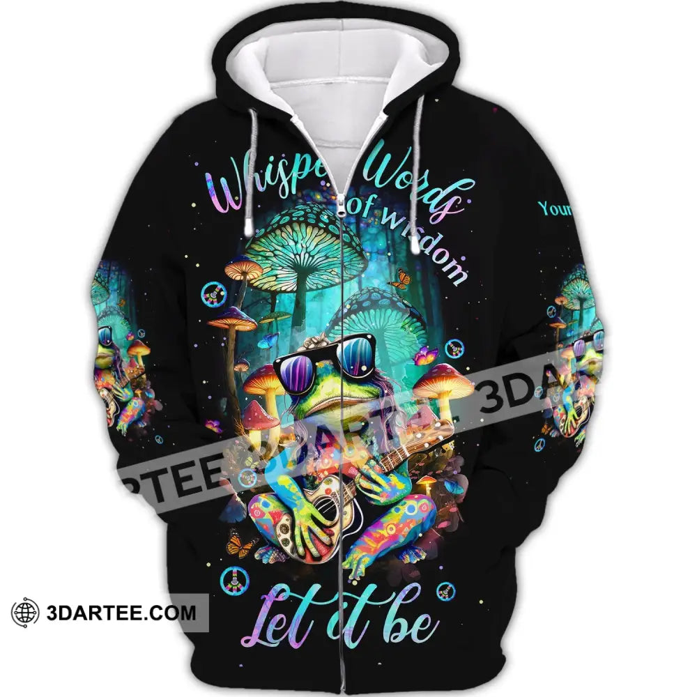 Custom Unisex Shirt Whisper Words Of Wisdom Let It Be Frog Zipper Hoodie / S T-Shirt