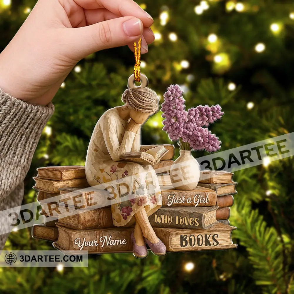 Just A Girl Who Loves Books Home Decor Christmas Ornament Personalized Ornament Ornament