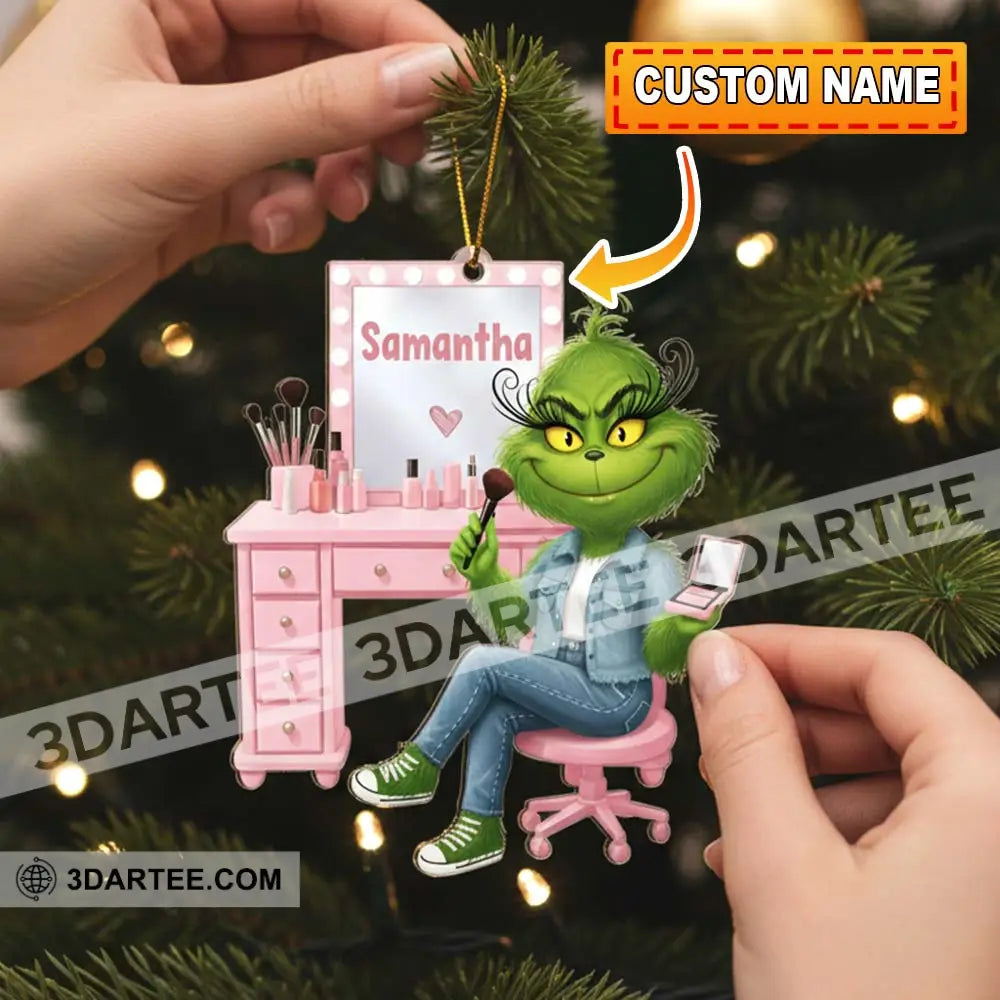 Make Up Artist How The Grinch Stole Christmas Home Decor Christmas Ornament Personalized Ornament Ornament