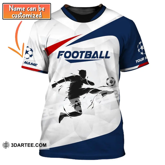 Man Shirt Custom Name Soccer T-Shirt Goal Gift For Lover