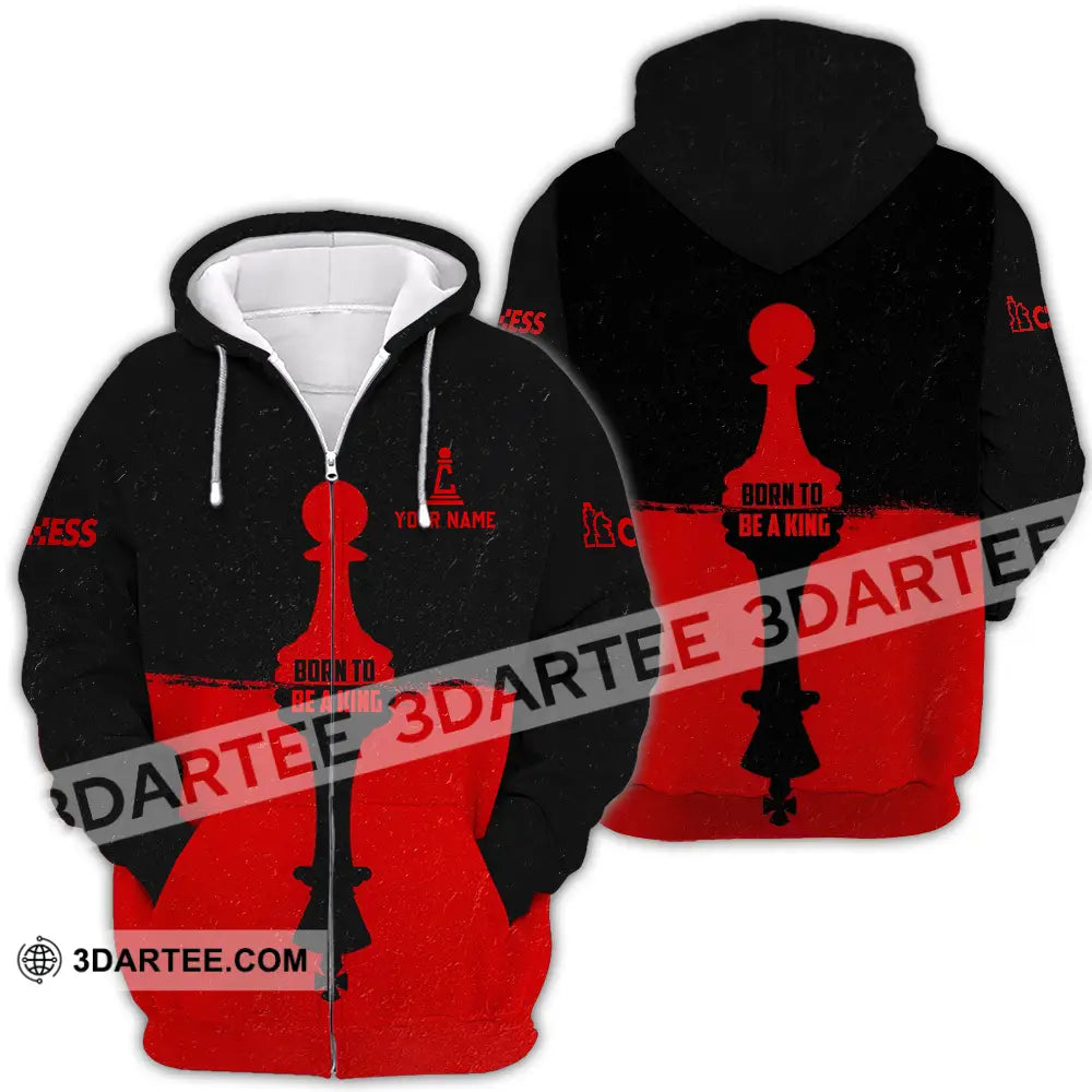 Men Shirt - Custom Chess Lover Shirt Born To Be A King Zipper Hoodie / S T-shirt