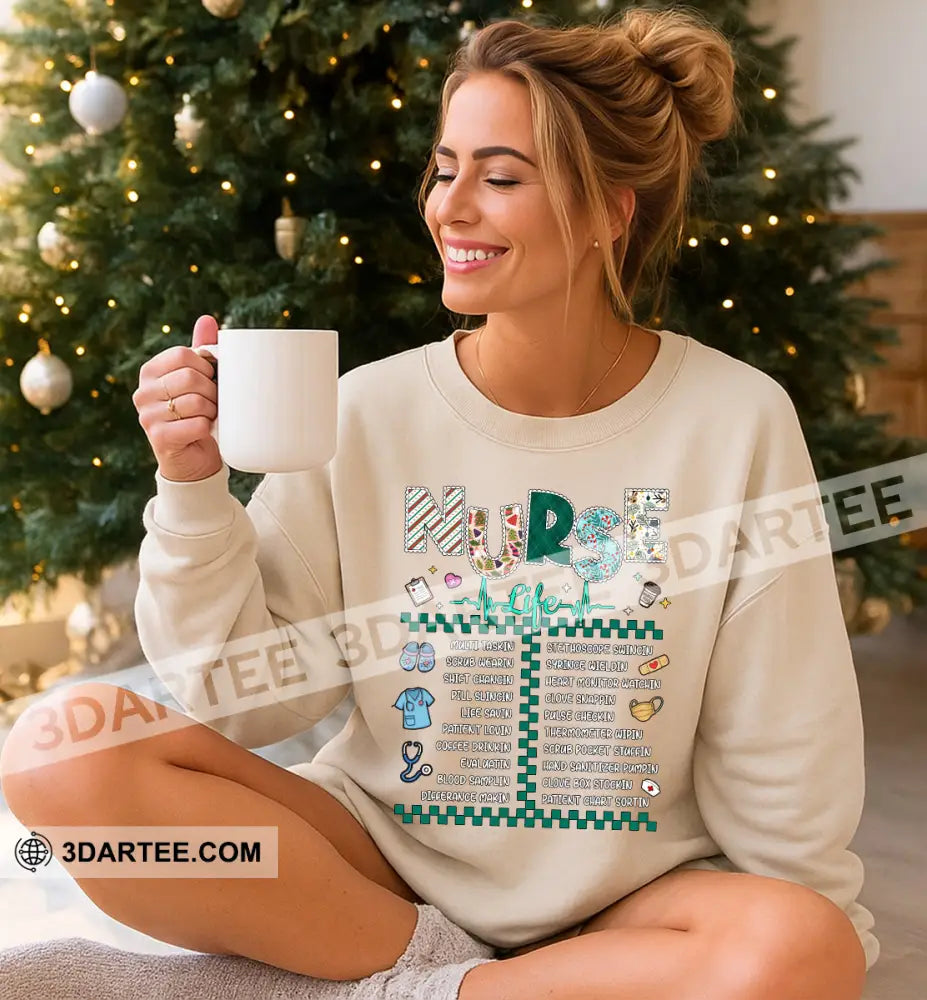 Nurse Life Gift For Nurse Sweatshirt Apparel