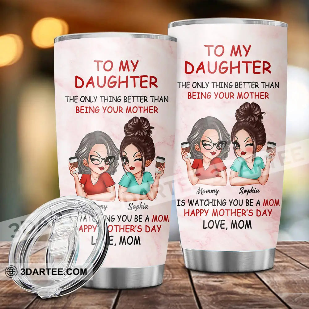 Personalized Tumbler - To My Daughter Custom Appearance And Names Gift Idea For Mother’s Day T-Shirt