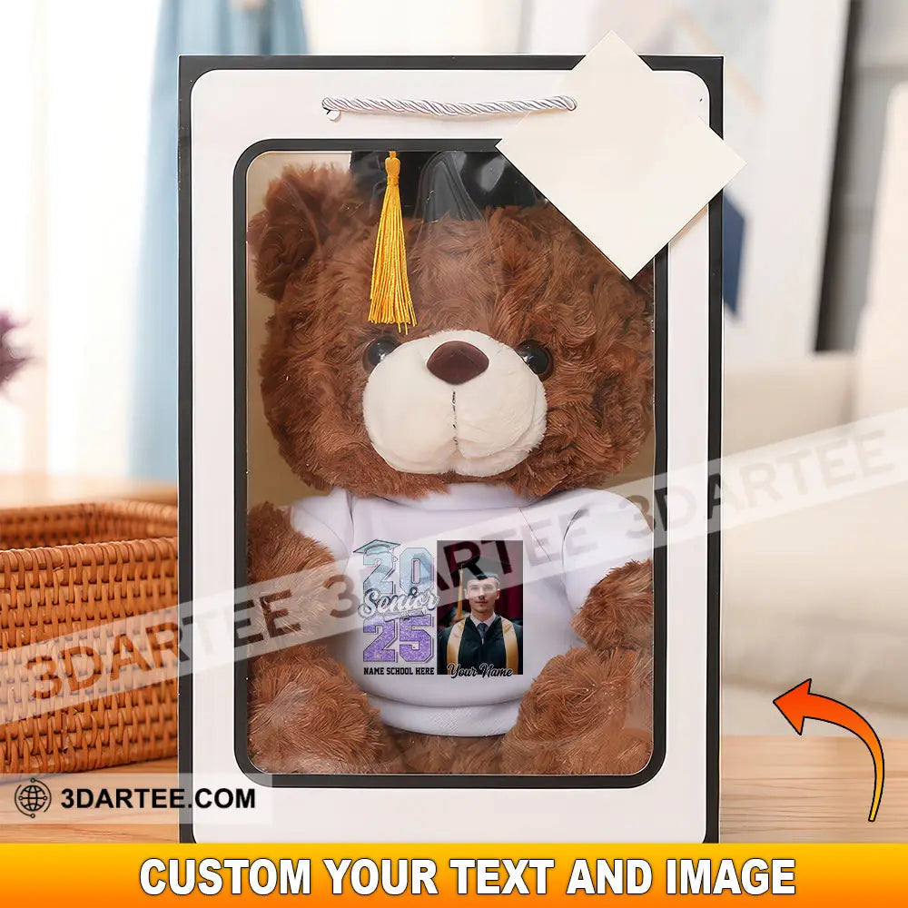 Senior 2025 Gift For Graduation Personalized Graduate Teddy Bear Shirt Graduate Teddy Bear Shirt