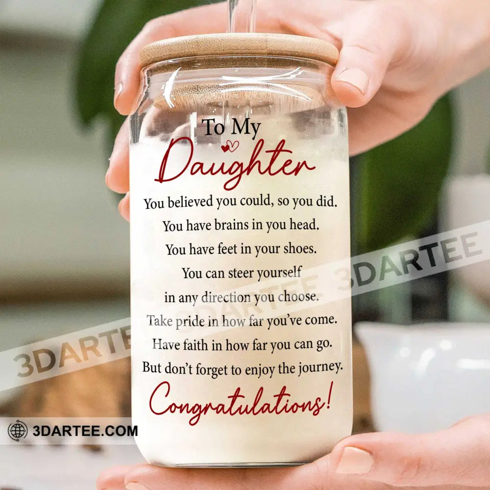To My Daughter Congrats Graduation Gift For Graduation Personalized Glass Bottle Frosted Bottle Bottle