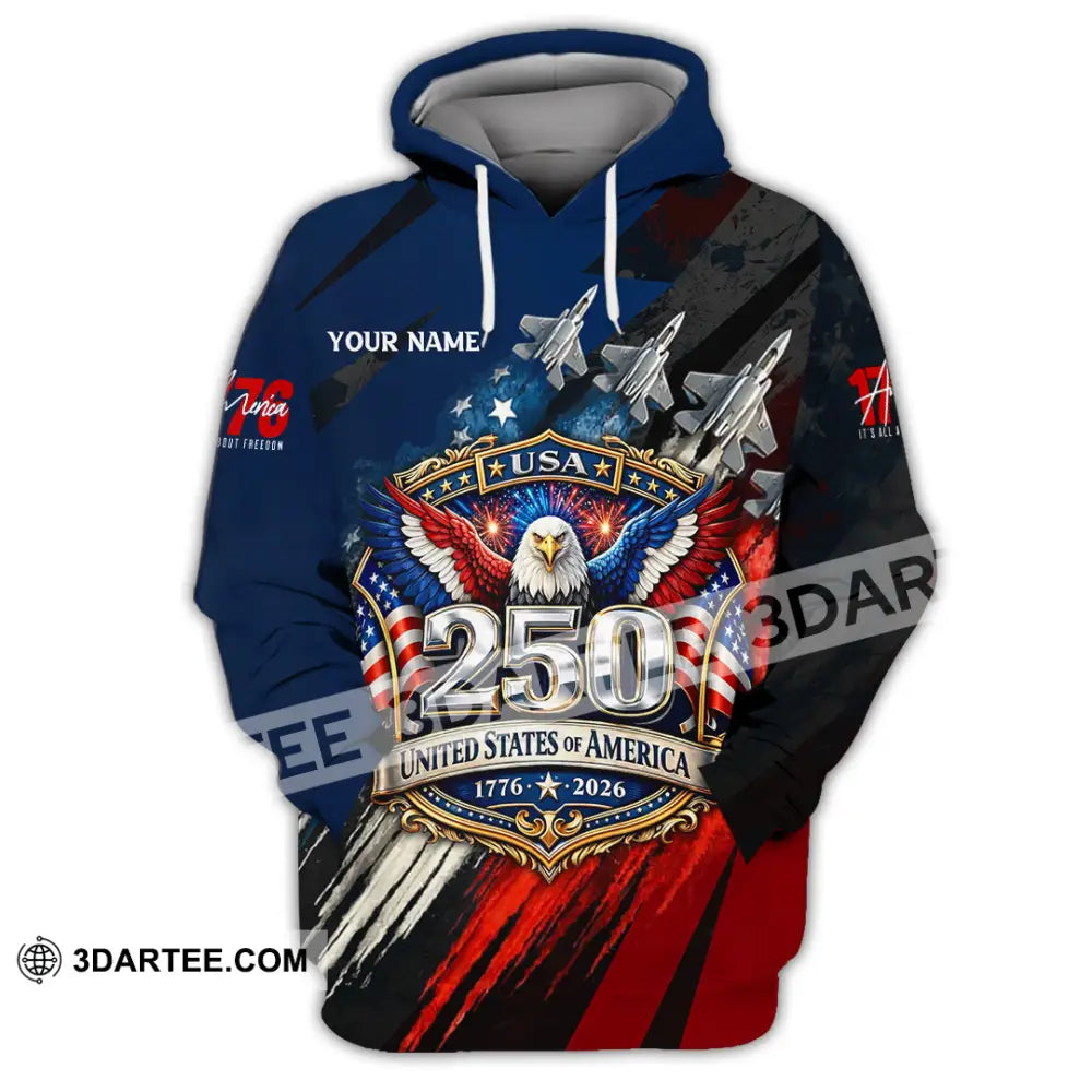 Unisex Shirt - Custom 250 Years Of United State Of America 3D Shirt Hoodie / S T-shirt