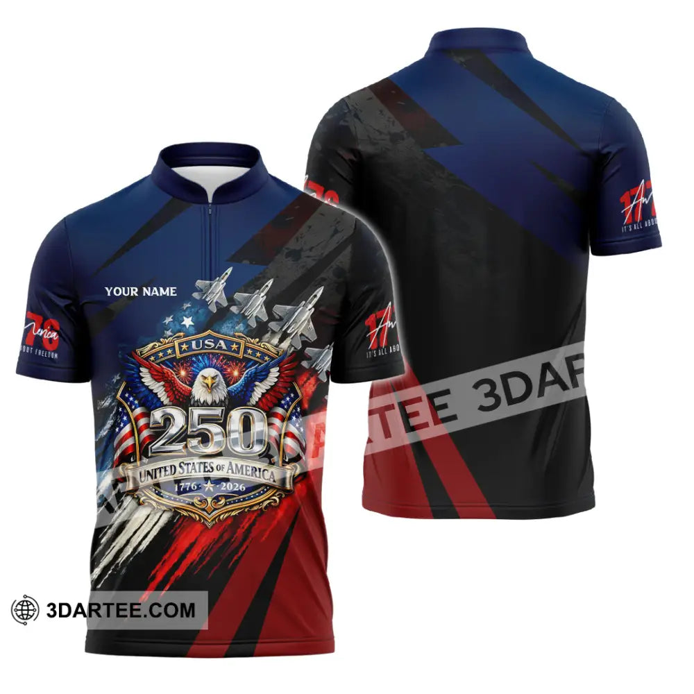 Unisex Shirt - Custom 250 Years Of United State Of America 3D Shirt Zipper Polo Shirt / S T-shirt