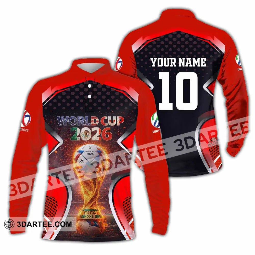 Unisex Shirt - Custom World Cup 2026 3D Shirt Long Sleeve Polo / S T-shirt