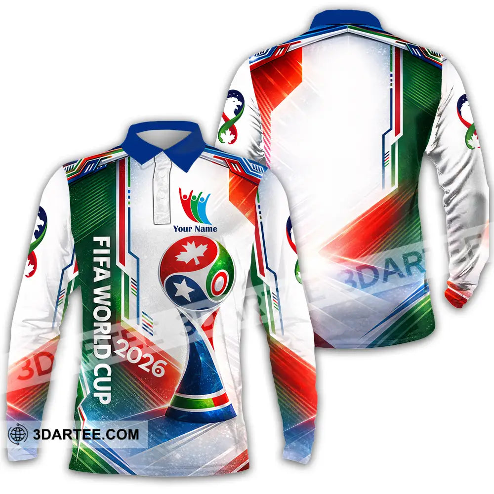 Unisex Shirt - Custom World Cup 2026 3D Shirt Long Sleeve Polo / S T-shirt