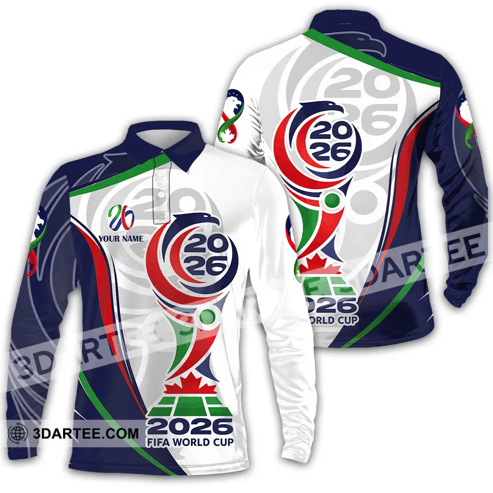 Unisex Shirt - Custom World Cup 2026 3D Shirt Long Sleeve Polo / S T-shirt