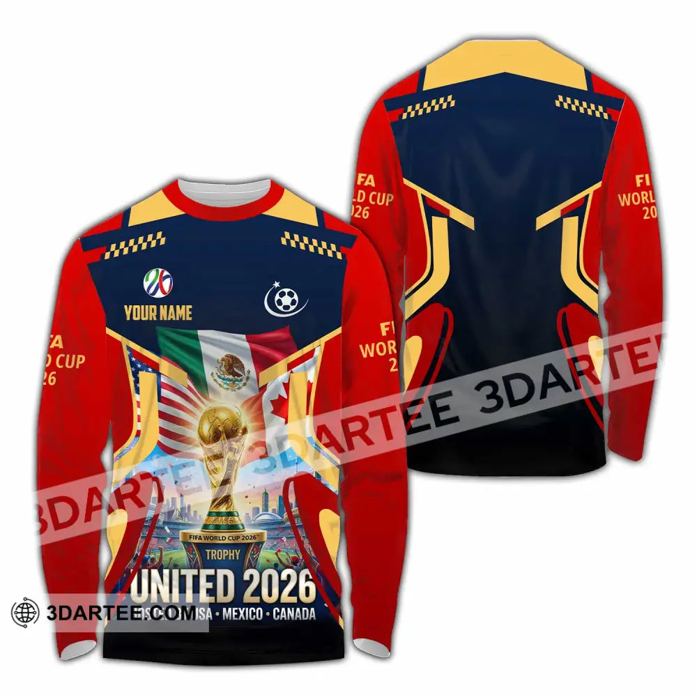 Unisex Shirt - Custom World Cup 2026 3D Shirt - Long Sleeve Shirt / S - T-shirt