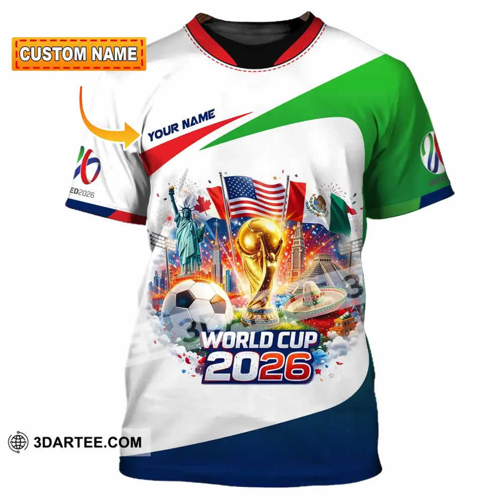Unisex Shirt - Custom World Cup 2026 3D Shirt T-shirt