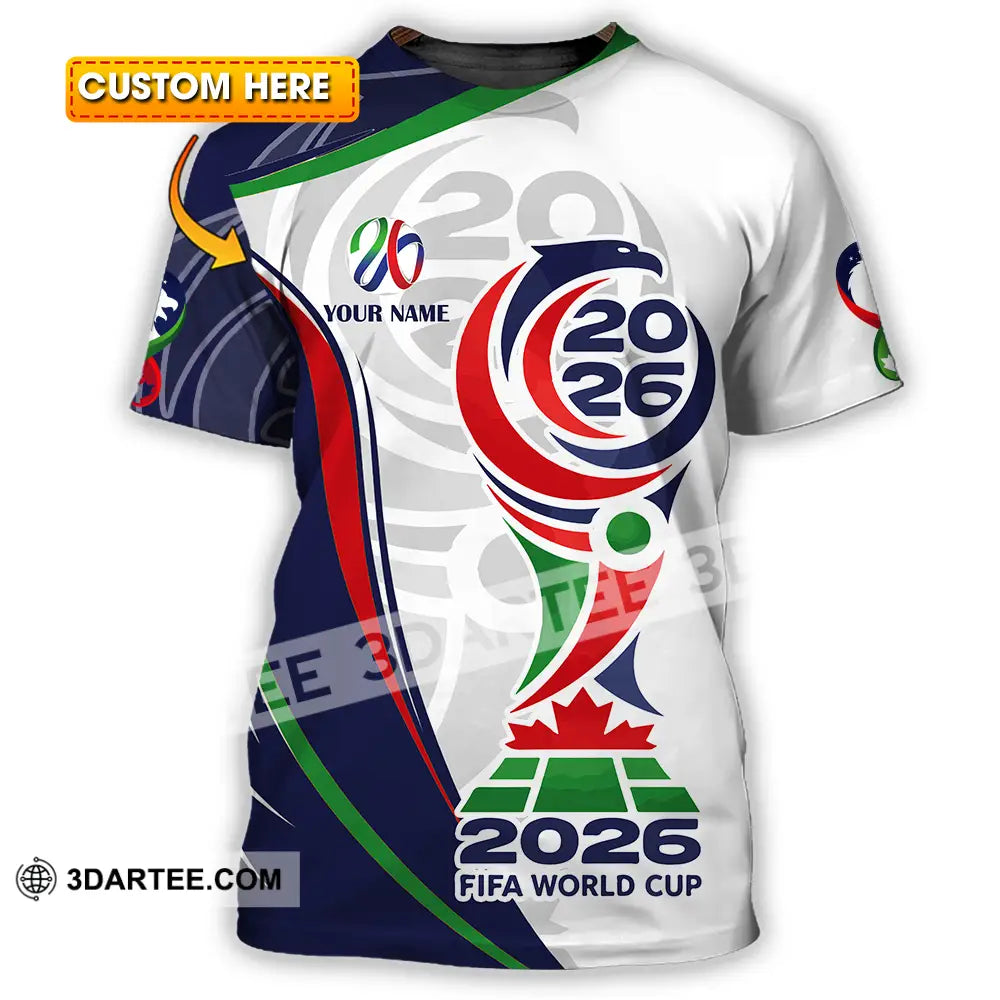 Unisex Shirt - Custom World Cup 2026 3D Shirt T-shirt
