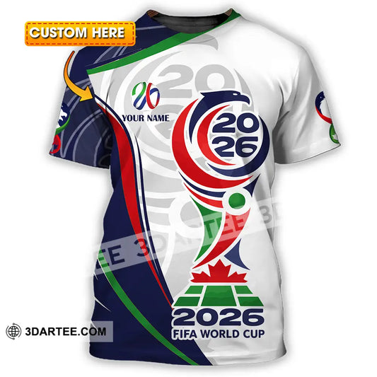 Unisex Shirt - Custom World Cup 2026 3D Shirt T-shirt
