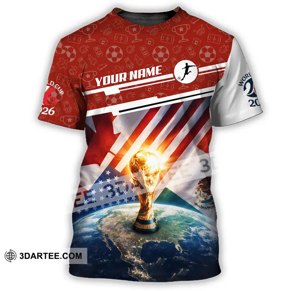 Unisex Shirt - Custom World Cup 2026 3D Shirt T-Shirt / S T-shirt