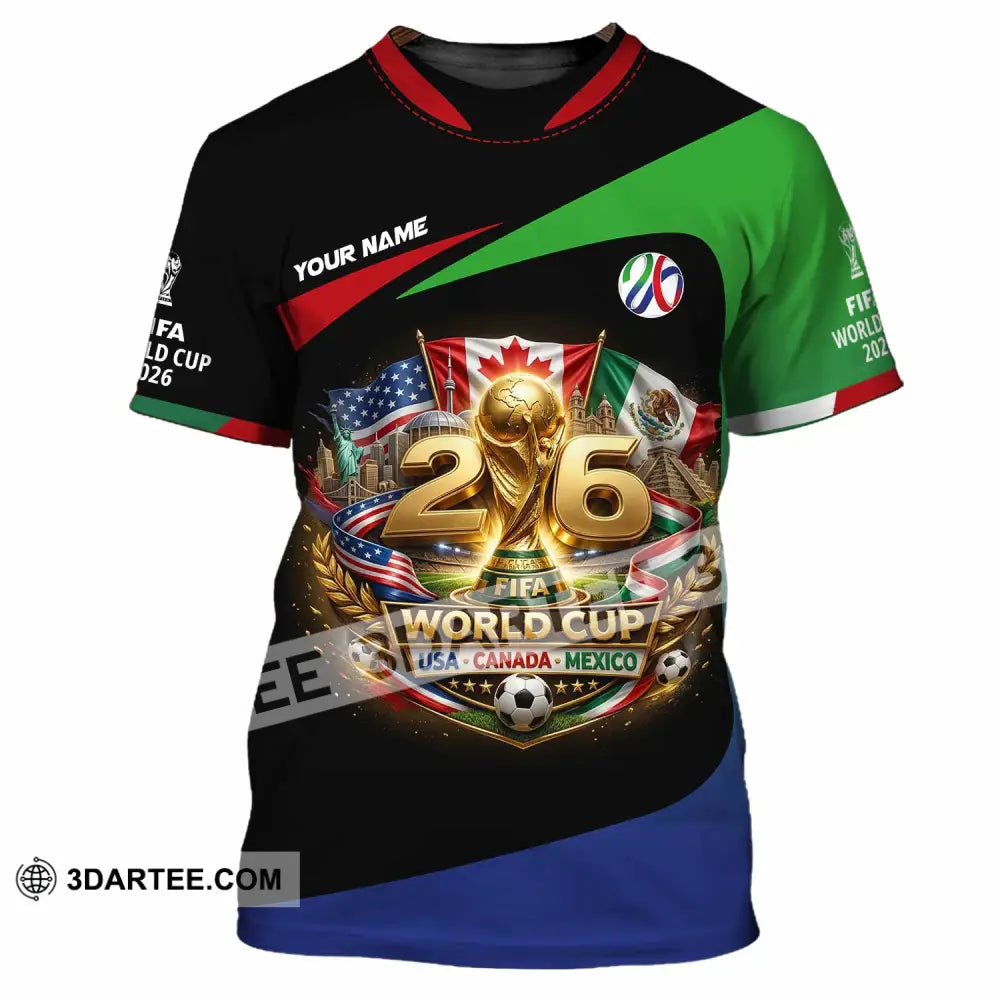 Unisex Shirt - Custom World Cup 2026 3D Shirt T-Shirt / S T-shirt