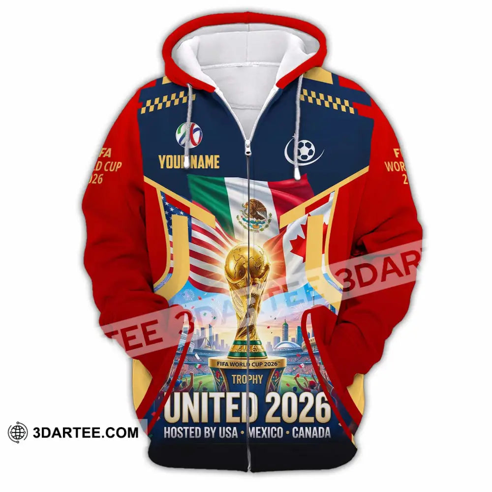 Unisex Shirt - Custom World Cup 2026 3D Shirt - Zipper Hoodie / S - T-shirt