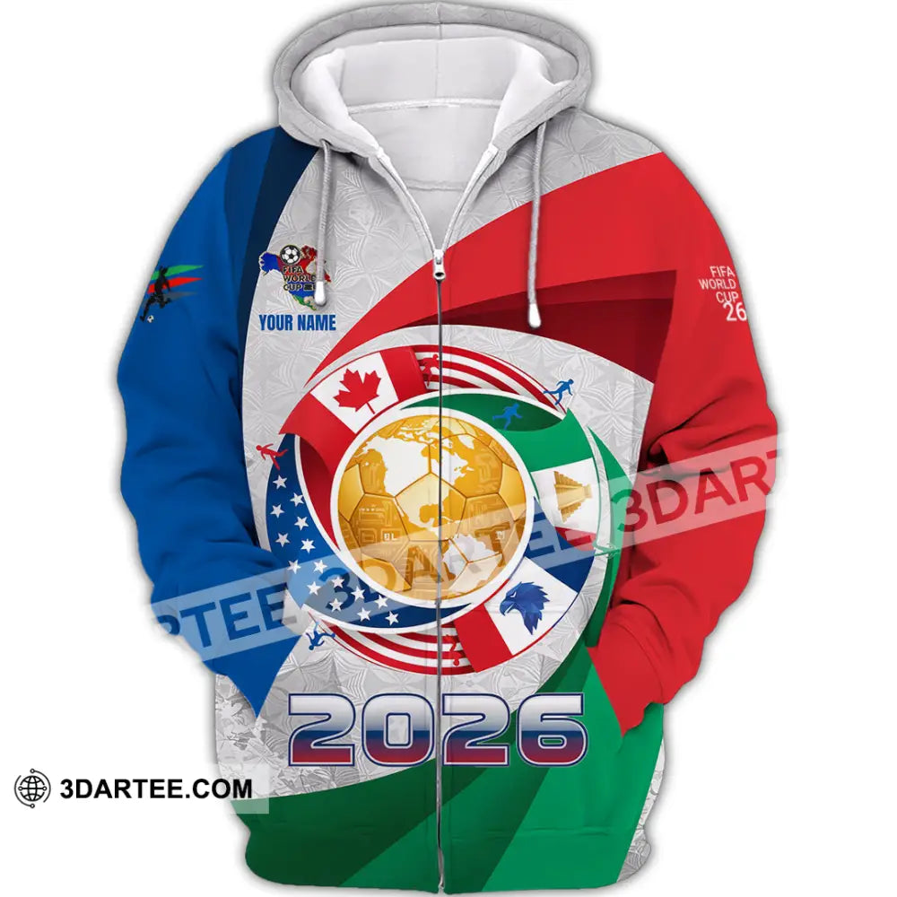 Unisex Shirt - Custom World Cup 2026 3D Shirt Zipper Hoodie / S T-shirt