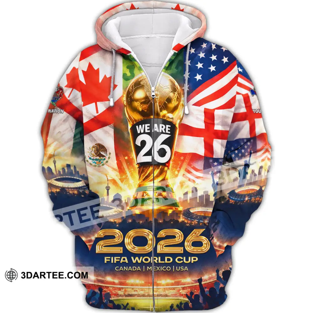 Unisex Shirt - Custom World Cup 2026 3D Shirt Zipper Hoodie / S T-shirt