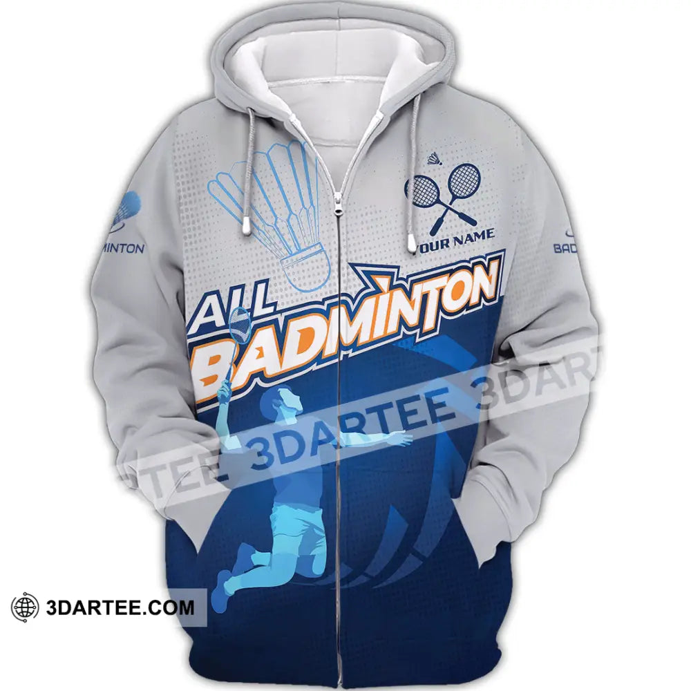 Unisex Shirt - Custom All Badminton 3D Shirt Zipper Hoodie / S T-shirt