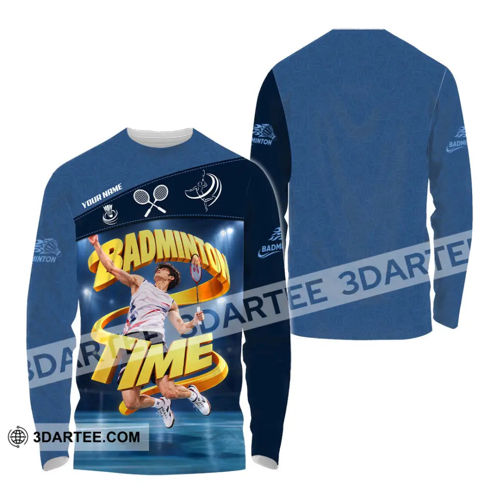 Unisex Shirt - Custom Badminton Time Shirt - Long Sleeve Shirt / S - T-shirt