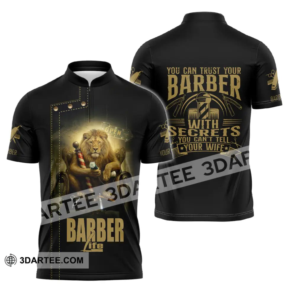Unisex Shirt Custom Barber Life Shirt Zipper Polo Shirt / S T shirt