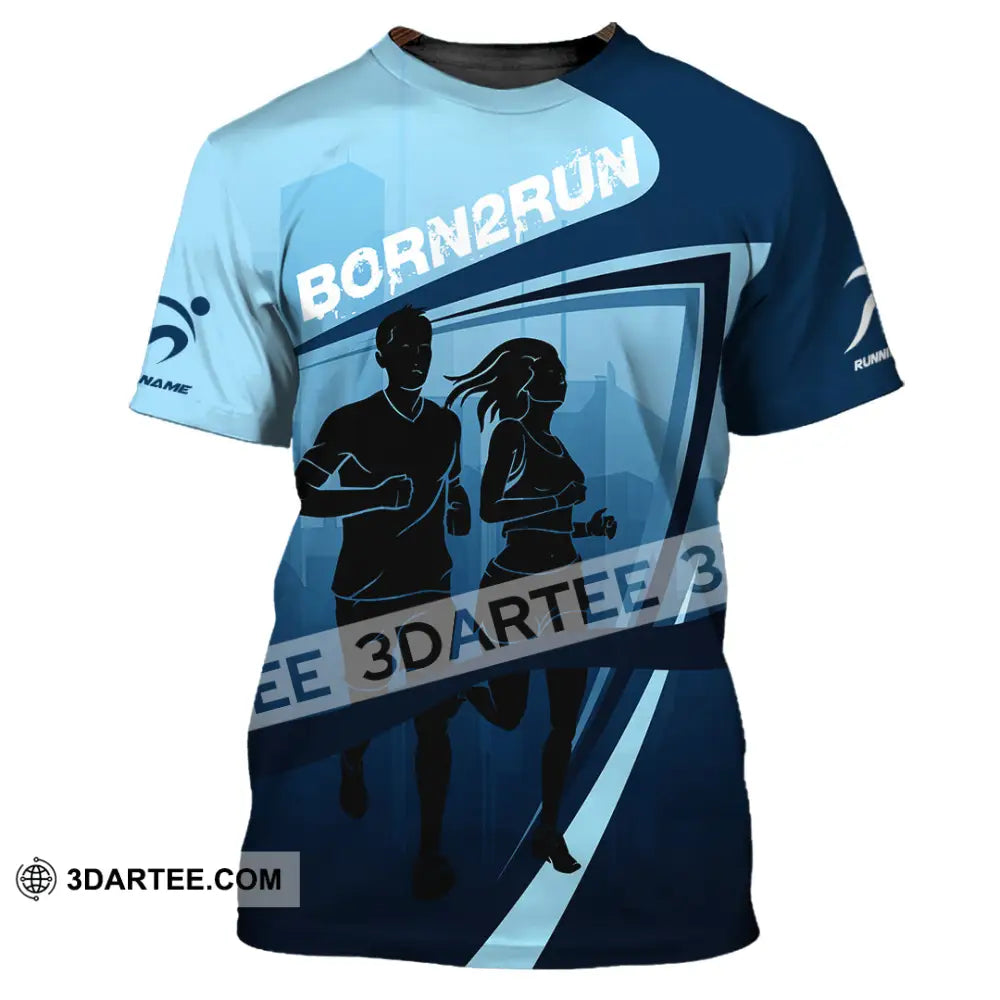 Unisex Shirt - Custom Born To Run 3D Shirt T-Shirt / S T-shirt