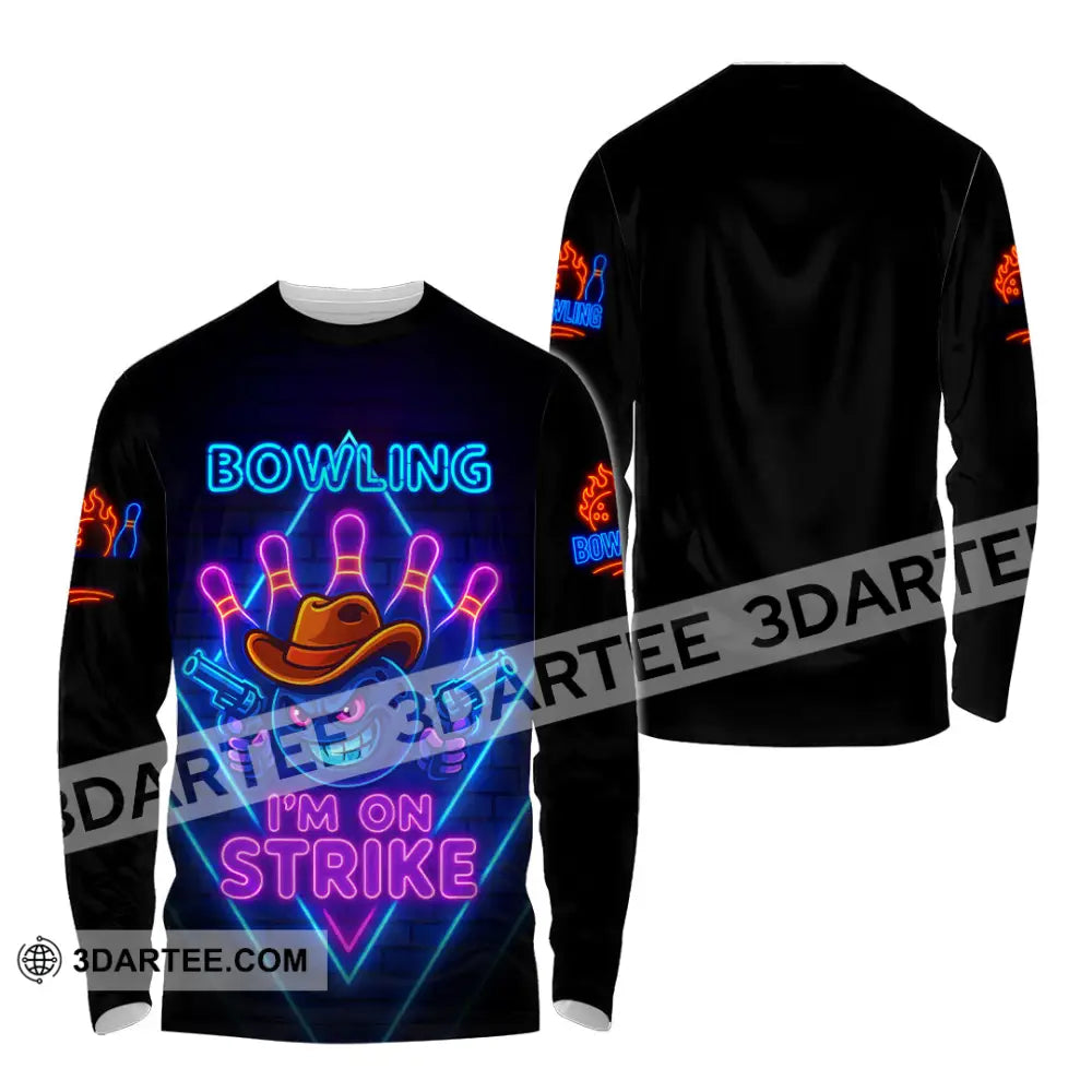 Unisex Shirt - Custom Bowling I Am On Strike Shirt Long Sleeve Shirt / S T-shirt