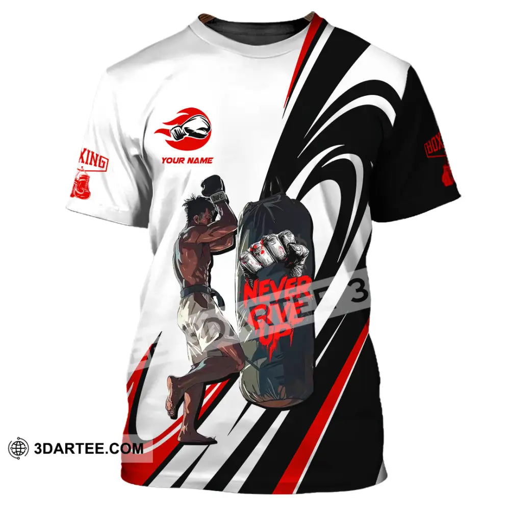 Unisex Shirt Custom Boxing Never Give Up Shirt T shirt