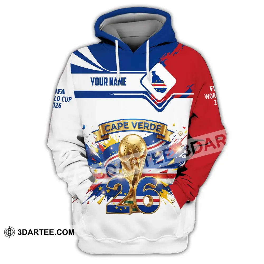Unisex Shirt - Custom Cape Verde FIFA World Cup 2026 3D Shirt Hoodie / S T-shirt