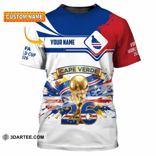Unisex Shirt - Custom Cape Verde FIFA World Cup 2026 3D Shirt T-shirt