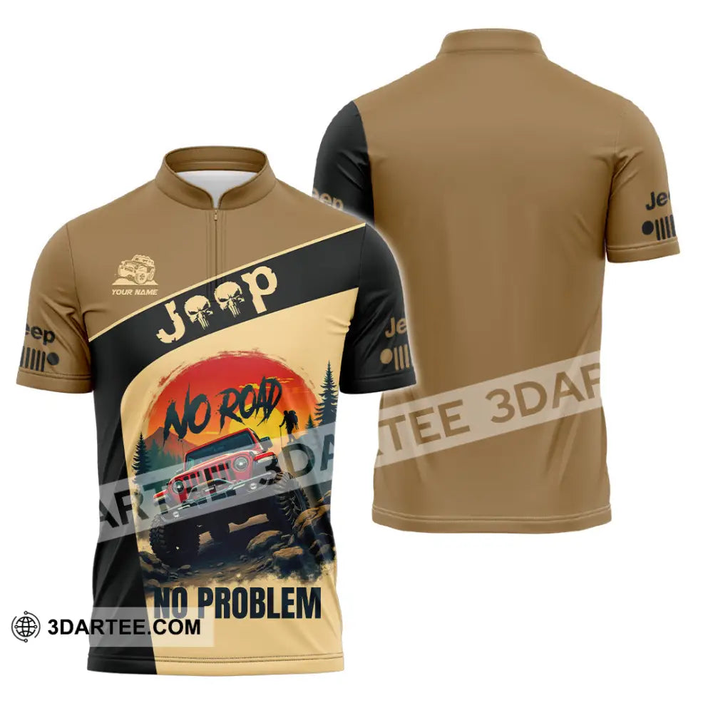 Unisex Shirt - Custom Deep No Road No Problem Shirt Zipper Polo Shirt / S T-shirt